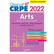 Objectif CRPE 2022 - Arts - Epreuve écrite d'admissibilité