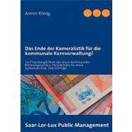 Das Ende Der Kameralistik Fur Die Kommunale Kernverwaltung?