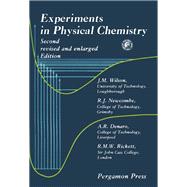 Experiments in Physical Chemistry