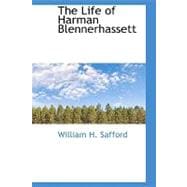 The Life of Harman Blennerhassett
