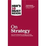 HBR's 10 Must Reads on Strategy