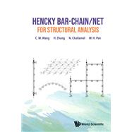 Hencky Bar-chain/Net for Structural Analysis