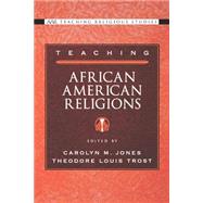 Teaching African American Religions