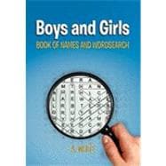 Boys and Girls Book of Names and Wordsearch