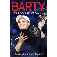 Barty Arise, Queen of OZ