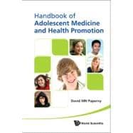 Handbook of Adolescent Medicine and Health Promotion