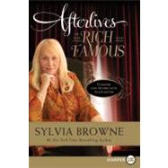 Afterlives of the Rich and Famous