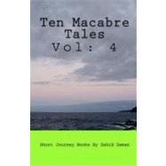 Ten Macabre Tales