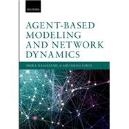 Agent-Based Modeling and Network Dynamics