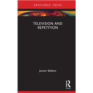 Television and Repetition