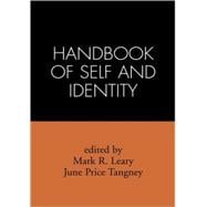 Handbook of Self and Identity