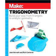 Make: Trigonometry