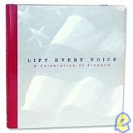 Lift Every Voice: A Celebration of Freedom
