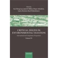 Critical Issues in Environmental Taxation Volume VII