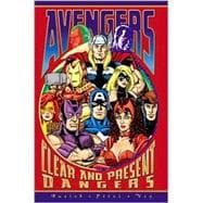 Avengers Clear and Present Dangers