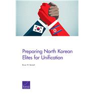 Preparing North Korean Elites for Unification