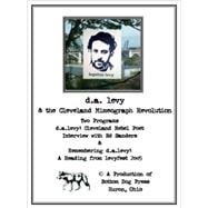 D.a. Levy & the Cleveland Mimeograph Revolution