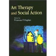Art Therapy and Social Action
