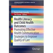 Health Literacy and Child Health Outcomes