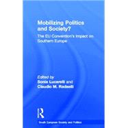 Mobilising Politics and Society?: The EU Convention's Impact on Southern Europe