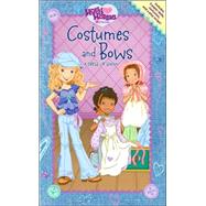 Costumes and Bows : A Dress-up Show!