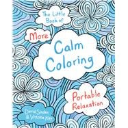 The Little Book of More Calm Coloring Adult Coloring Book