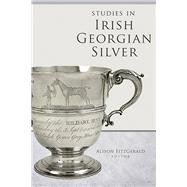 Studies in Irish Georgian Silver