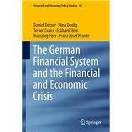 The German Financial System and the Financial and Economic Crisis