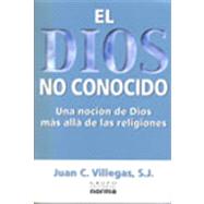 El Dios No Conocido,9789580477990