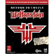 Return to Castle Wolfenstein : Prima's Official Strategy Guide