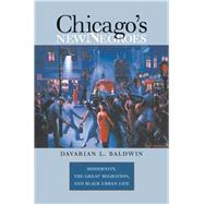 Chicago's New Negroes