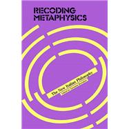 Recoding Metaphysics
