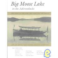 Big Moose Lake in the Adirondacks