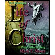 The Chronological Life of Christ vol 2