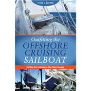 Outfitting the Offshore Cruising Sailboat