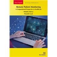 Remote Patient Monitoring: A Computational Perspective in Healthcare