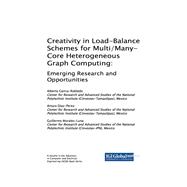Creativity in Load-balance Schemes for Multi/Many-core Heterogeneous Graph Computing