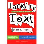 Tackling Text and Subtext