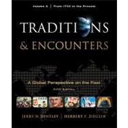 Traditions & Encounters, Volume C: From 1750 to the Present