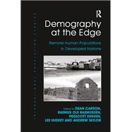 Demography at the Edge: Remote Human Populations in Developed Nations