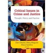 Critical Issues in Crime and Justice