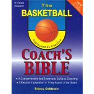 The Basketball Coach's Bible