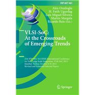 VLSI-SoC: At the Crossroads of Emerging Trends