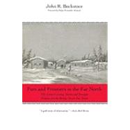 Furs and Frontiers in the Far North : The Contest among Native and Foreign Nations for the Bering Strait Fur Trade