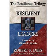Resilient Leaders - The Resilience Trilogy