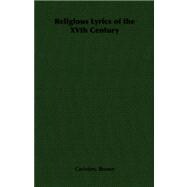 Religious Lyrics of the XVth Century