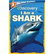 Discovery All Star Readers: I Am a Shark Level 2,9781684127993