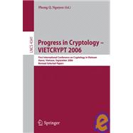 Progress in Cryptology - Vietcrypt 2006 : First International Conference on Cryptology in Vietnam Hanoi, Vietnam, September 25-28, 2006 - Revised Selected Papers