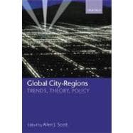 Global City-Regions Trends, Theory, Policy
