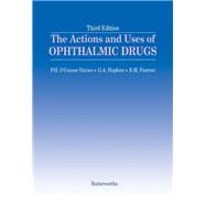 The Actions and Uses of Ophthalmic Drugs